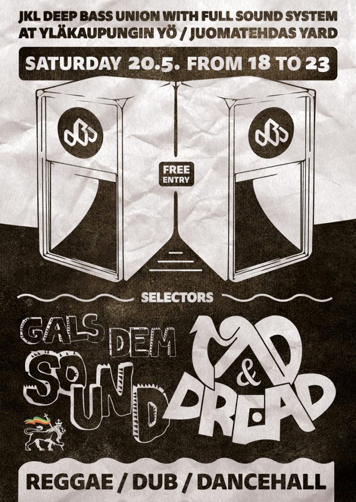 JKL Deep Bass Union Sound System feat. Gals Dem Sound and Mad & Dread